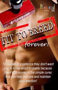 Fit to Breed...forever!