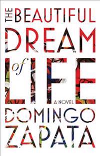 The Beautiful Dream of Life