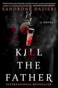 Kill the Father