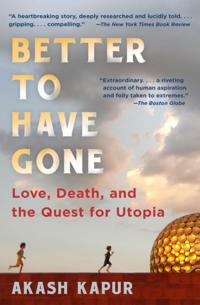 Better to Have Gone