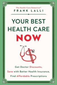 Your Best Health Care Now