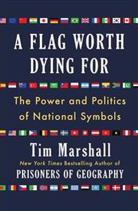 Flag Worth Dying For