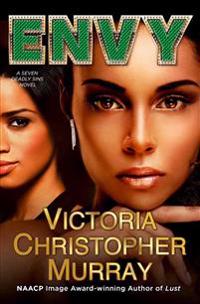 Envy: A Seven Deadly Sins Novel