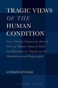 Tragic Views of the Human Condition