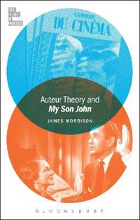 Kirjan kansi "Auteur Theory and My Son John"