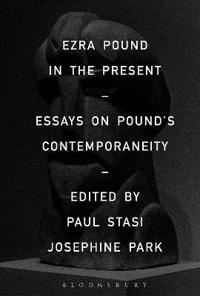 Ezra Pound in the Present