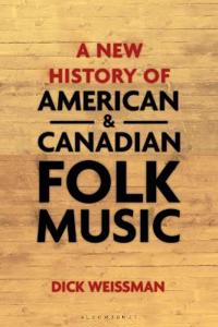 Bokomslag för "A New History of American and Canadian Folk Music"