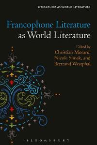 Kirjan kansi "Francophone Literature as World Literature"