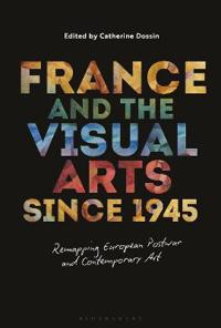 Kirjan kansi "France and the Visual Arts since 1945"