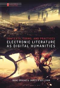 Kirjan kansi "Electronic Literature as Digital Humanities"