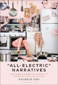 “All-Electric” Narratives