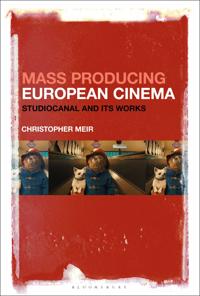 Kirjan kansi "Mass Producing European Cinema"