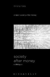 Kirjan kansi "Society After Money"