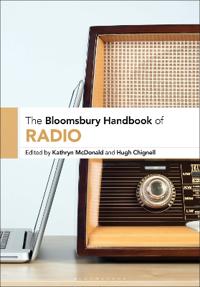 Bokomslag för "The Bloomsbury Handbook of Radio"