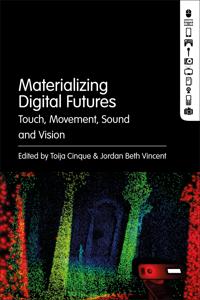 Kirjan kansi "Materializing Digital Futures"