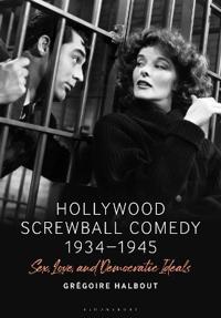 Kirjan kansi "Hollywood Screwball Comedy 1934-1945"