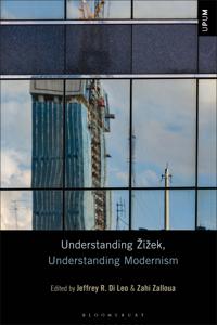 Kirjan kansi "Understanding Žižek, Understanding Modernism"
