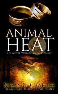 Animal Heat: A Gray Wolf Pack Paranormal Romance