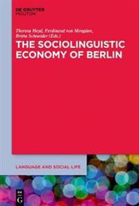 The Sociolinguistic Economy of Berlin