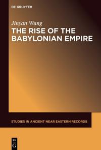 Rise of the Babylonian Empire
