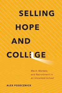 Kirjan kansi "Selling Hope and College"