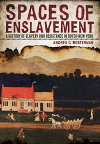 Spaces of Enslavement