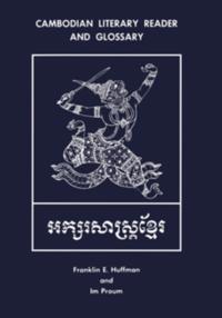 Cambodian Literary Reader and Glossary