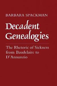 Decadent Genealogies