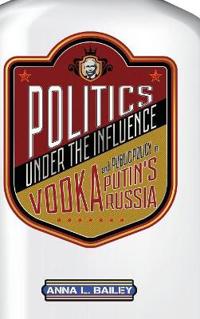 Politics Under the Influence