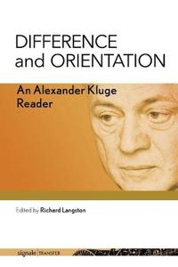 Difference and Orientation
