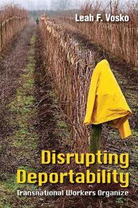 Kirjan kansi "Disrupting Deportability"