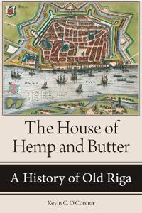 Kirjan kansi "The House of Hemp and Butter"