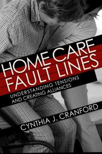 The Culture and Politics of Health Care Work