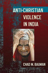 Anti-Christian Violence in India