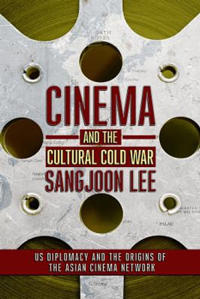 Kirjan kansi "Cinema and the Cultural Cold War"