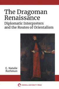 The Dragoman Renaissance