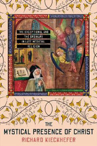 The Mystical Presence of Christ