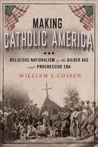 Making Catholic America
