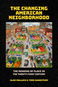 Kirjan kansi "The Changing American Neighborhood"