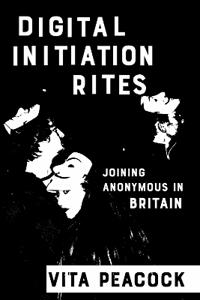Kirjan kansi "Digital Initiation Rites"