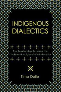 Indigenous Dialectics