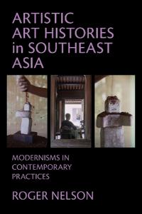 Kirjan kansi "Artistic Art Histories in Southeast Asia"