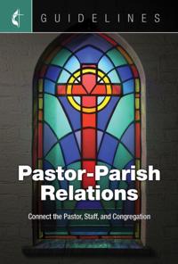 Guidelines Pastor-Parish Relations