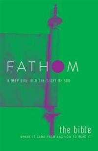 Fathom Bible Studies: The Bible Student Journal
