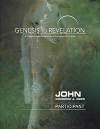 Genesis to Revelation: John Participant Book [Large Print]