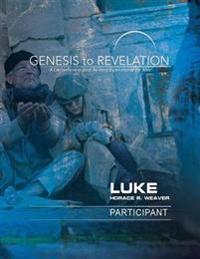 Genesis to Revelation: Luke Participant Large Print Book