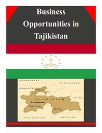 Business Opportunities in Tajikistan