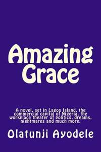 Amazing Grace: Life's grimmest irony