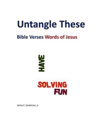 Untangle These