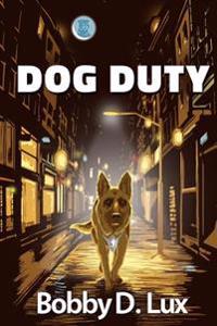 Dog Duty
